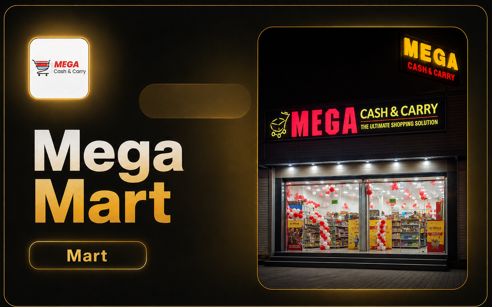 Mega Mart showcase